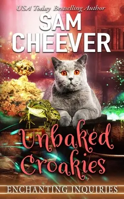 Nepečené chlebíčky: Kúzelné tajomstvo s hovoriacimi zvieratami - Unbaked Croakies: A Magical Cozy Mystery with Talking Animals