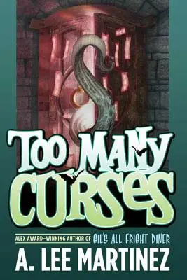 Príliš veľa kliatieb - Too Many Curses