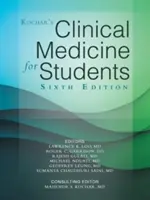 Kochar's Clinical Medicine for Students (Klinická medicína pre študentov): Šesté vydanie - Kochar's Clinical Medicine for Students: Sixth Edition