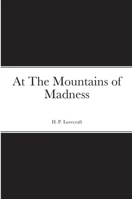 V horách šialenstva - At The Mountains of Madness