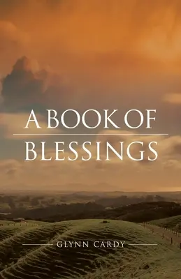 Kniha požehnania - A Book of Blessings