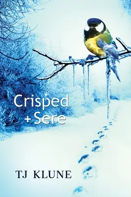 Chrústy + Sere - Crisped + Sere