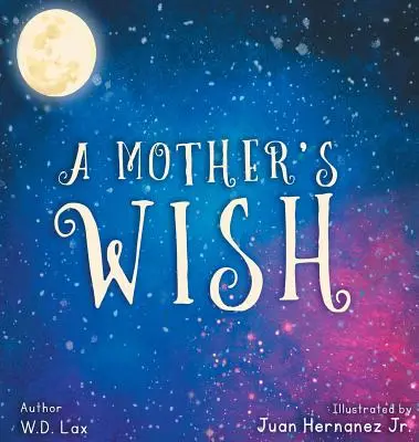 Matkino želanie - A Mother's Wish