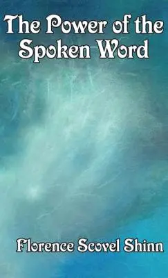 Sila hovoreného slova - The Power of the Spoken Word