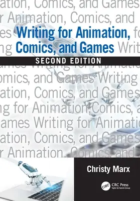 Písanie pre animáciu, komiks a hry - Writing for Animation, Comics, and Games