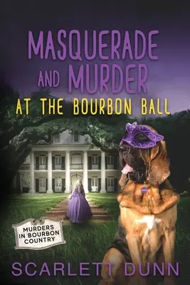 Maškaráda a vražda na bourbonskom plese - Masquerade and Murder at the Bourbon Ball