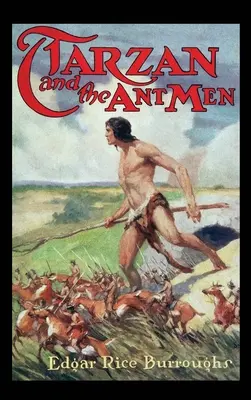 Tarzan a mravčekovia - Tarzan and the Ant-Men