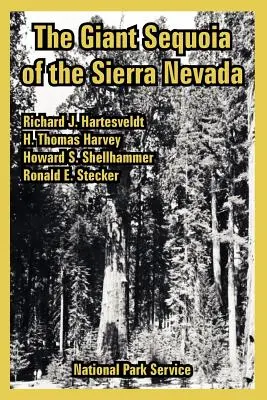 Obrovské sekvoje v Sierra Nevade - The Giant Sequoia of the Sierra Nevada