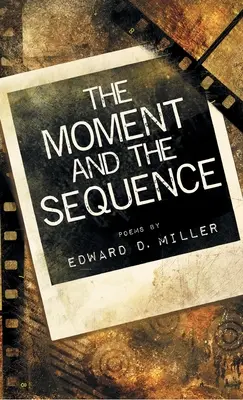Moment a postupnosť - The Moment and the Sequence