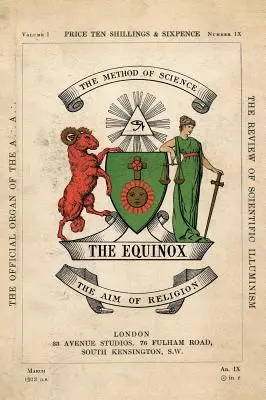 Rovnodennosť: Ročník 1, č. 9: Zachovajte mlčanie - The Equinox: Keep Silence Edition, Vol. 1, No. 9
