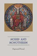 Mojžiš a monoteizmus - Moses and Monotheism
