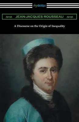 Rozprava o pôvode nerovnosti (preklad G. D. H. Cole) - A Discourse on the Origin of Inequality (Translated by G. D. H. Cole)
