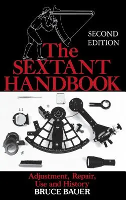 Príručka o sextante (H/C) - The Sextant Handbook (H/C)