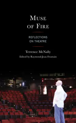Múza ohňa: Múza: Úvahy o divadle - Muse of Fire: Reflections on Theatre