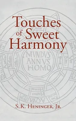 Dotyky sladkej harmónie: Pytagorejská kozmológia a renesančná poetika - Touches of Sweet Harmony: Pythagorean Cosmology and Renaissance Poetics