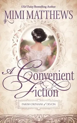 Príhodná fikcia - A Convenient Fiction