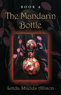 Mandarínková fľaša - The Mandarin Bottle