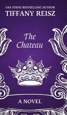 Zámok: Erotický triler - The Chateau: An Erotic Thriller