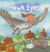Jastrabie oči - Hawk Eyes