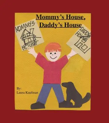 Mamičkin dom, otcov dom - Mommy's House, Daddy's House