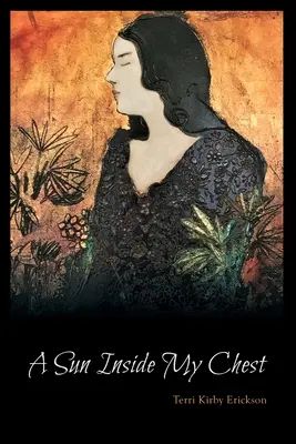Slnko v mojej hrudi - A Sun Inside My Chest