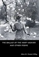 Balada o tkáčovi harfy a iné básne - The Ballad of the Harp-Weaver and Other Poems