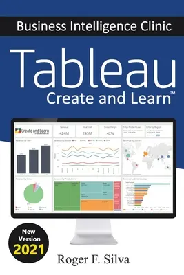 Tableau - Klinika Business Intelligence: Tabletu - klinika Tabletu: Vytvorte a naučte sa - Tableau - Business Intelligence Clinic: Create and Learn