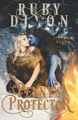 Pennyin ochranca: Sci-fi mimozemská romanca - Penny's Protector: A Sci-Fi Alien Romance