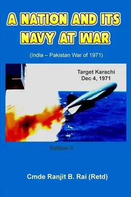 Národ a jeho námorníctvo vo vojne (Rai (Retd) Ranjit B.) - A Nation and its Navy at War (Rai (Retd) Ranjit B.)