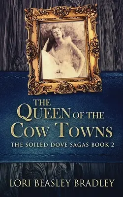 Kráľovná kravských miest - The Queen Of The Cow Towns