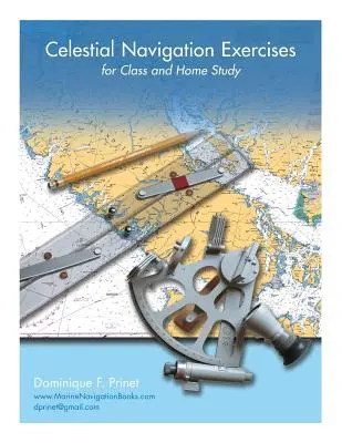 Cvičenia na nebeskú navigáciu na vyučovanie a domáce štúdium - Celestial Navigation Exercises for Class and Home study