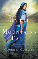 Kým hory padajú - Until the Mountains Fall