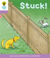 Viac a Decode and Develop Stuck! - Oxford Reading Tree: Level 1+ More a Decode and Develop Stuck!