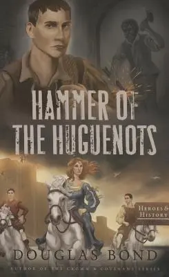 Kladivo hugenotov - Hammer of the Huguenots