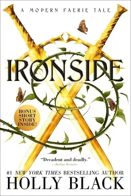 Ironside: Moderná rozprávka o vílach - Ironside: A Modern Faerie Tale