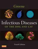 Infekčné choroby psa a mačky s prístupovým kódom - Infectious Diseases of the Dog and Cat with Access Code