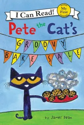 Kocúr Pete sa vydal na úžasný výpredaj pečiva - Pete the Cat's Groovy Bake Sale