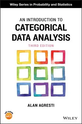 Úvod do analýzy kategorických údajov - An Introduction to Categorical Data Analysis