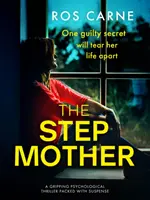 Macocha - emotívny a napínavý román plný rodinných tajomstiev - Stepmother - An emotional and suspenseful novel packed with family secrets