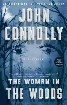Žena v lese, 16. diel: Thriller - The Woman in the Woods, Volume 16: A Thriller