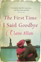 Prvýkrát som sa rozlúčil - First Time I Said Goodbye