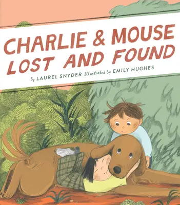 Straty a nálezy Charlieho a myši: Kniha 5 - Charlie & Mouse Lost and Found: Book 5