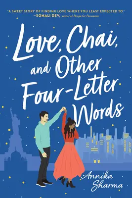 Láska, čaj a iné slová na štyri písmená - Love, Chai, and Other Four-Letter Words