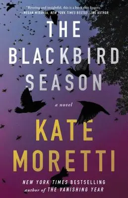 Sezóna čiernych vtákov - The Blackbird Season