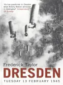 Drážďany - utorok, 13. februára 1945 - Dresden - Tuesday, 13 February, 1945