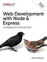 Vývoj webových stránok pomocou Node a Express: Využitie zásobníka JavaScriptu - Web Development with Node and Express: Leveraging the JavaScript Stack