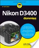 Nikon D3400 pre začiatočníkov - Nikon D3400 for Dummies