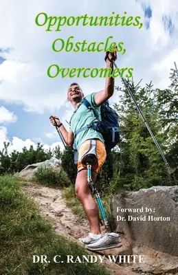 Príležitosti, prekážky, víťazi - Opportunities, Obstacles, Overcomers