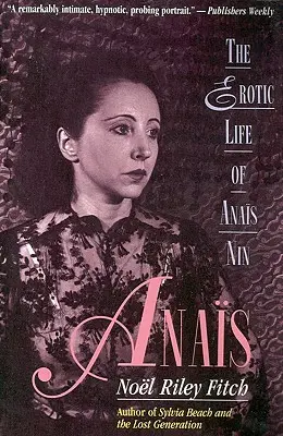 Anais: Erotický život Anais Ninovej - Anais: The Erotic Life of Anais Nin