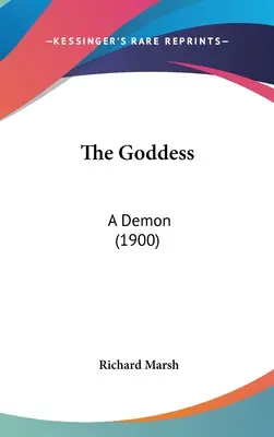 Bohyňa: Démon (1900) - The Goddess: A Demon (1900)